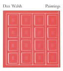 Dan Walsh : paintings /