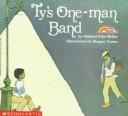 Ty's one-man band /