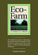 Eco-farm : an Acres U.S.A. primer /