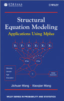 Structural equation modeling : applications using Mplus /