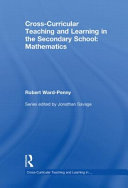 Cross-curricular teaching and learning in secondary education-- mathematics /