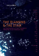 The diamond and the star : an exploration of their symbolic meaning in an insecure age /