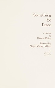 Something for peace : a memoir /