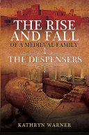The rise and fall of a medieval family /