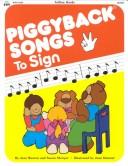 Piggyback songs to sign /