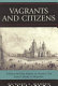 Vagrants and citizens : politics and the masses in Mexico City from Colony to Republic /