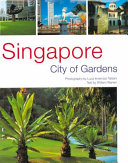 Singapore, city of gardens /