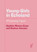Young-girls in echoland : #theorizing Tiqqun /