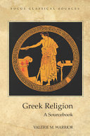 Greek religion : a sourcebook /