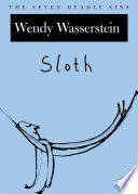 Sloth : the seven deadly sins /