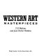 Western art masterpieces /