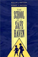 The school as a safe haven /
