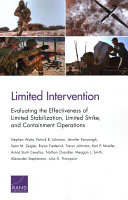 Limited intervention : evaluating the effectiveness of limited stabilization, limited strike, and containment operations /