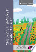Children's literature in primary schools /