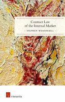 Contract law of the internal market /