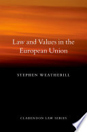 Law and values in the European Union /