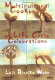 Multicultural cookbook of life-cycle celebrations /