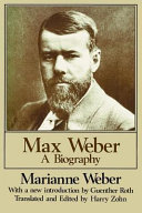 Max Weber : a biography /
