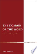 The domain of the word : scripture and theological reason /