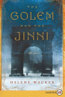 The golem and the jinni : a novel /