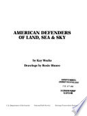 American defenders of land, sea & sky /