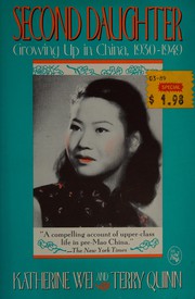 Second daughter : growing up in China, 1930-1949 /