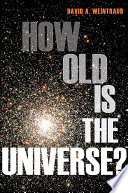 How old is the universe? /