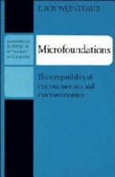 Microfoundations : the compatibility of microeconomics and macroeconomics /