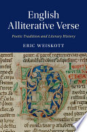 English alliterative verse : poetic tradition and literary history /