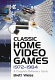 Classic home video games, 1972-1984 : a complete reference guide /