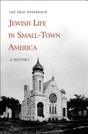 Jewish life in small-town America : a history /