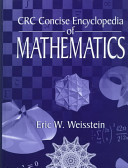 CRC concise encyclopedia of mathematics /