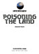 Poisoning the land /