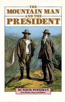 The mountain man and the president /
