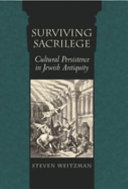 Surviving sacrilege : cultural persistance in Jewish antiquity /