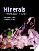 Minerals : their constitution and origin /