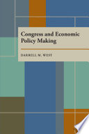 Congress and Economic Policy Making.
