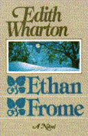 Ethan Frome,