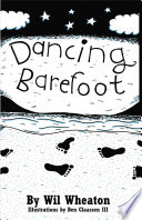 Dancing barefoot : five short but true stories about life in the so-called space age /