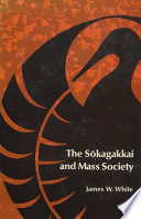The Sōkagakkai and mass society /