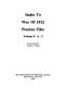 Index to War of 1812 pension files /