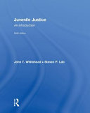 Juvenile justice : an introduction /