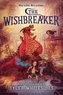 The wishbreaker /