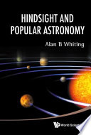 Hindsight and popular astronomy /