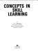 Concepts in skill learning /