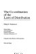 The co-ordination of the laws of distribution /