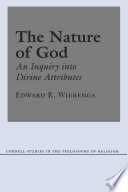 The nature of God : an inquiry into divine attributes /