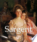 Sargent : 1854-1925. /