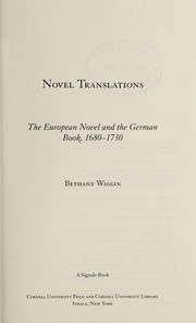 Novel translations : the European novel and the German book, 1680-1730 /