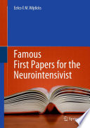 Famous first papers for the neurointensivist